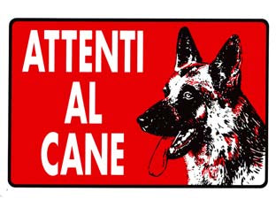 Cartello attenti al cane - cm.30x20h. - in polipropilene compatto