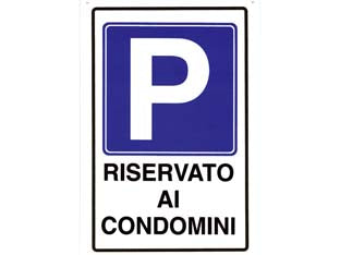 Cartello pargheggio riservato ai condomini - cm.20x30h. - in polipropilene compatto