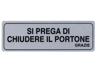 Targhetta adesiva si prega di chiuedere il portone grazie - cm.15x5h. - in PVC