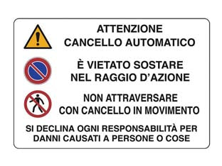 Cartello cancello automatico vietato sostare non attraversare - cm.30x20h. - in polipropilene compatto